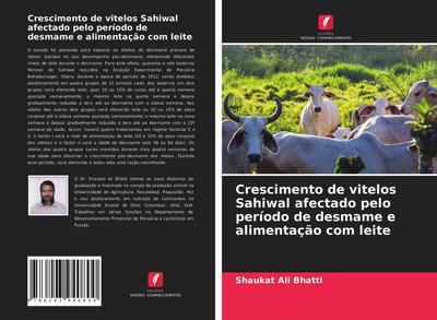 Crescimento de vitelos Sahiwal afectado pelo período de desmame e alimentação com leite