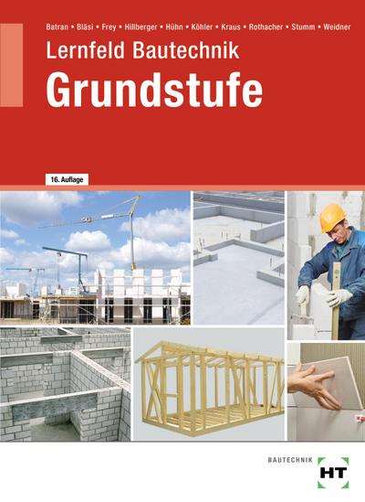 Lernfeld Bautechnik Grundstufe