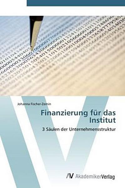 Finanzierung für das Institut