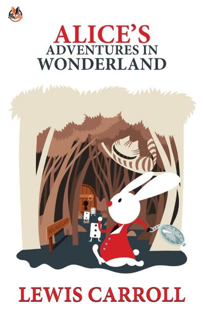 Alice’s Adventures in Wonderland