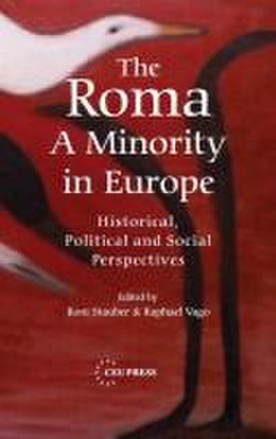 The Roma - A Minority in Europe