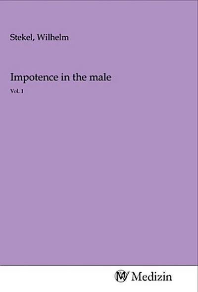 Impotence in the male