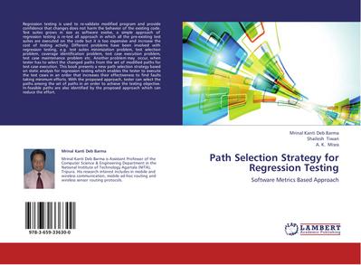 Path Selection Strategy for Regression Testing