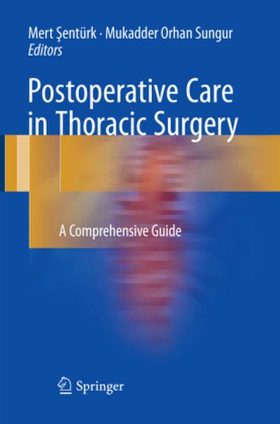 Postoperative Care in Thoracic Surgery