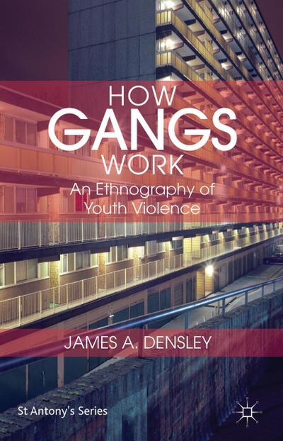 How Gangs Work