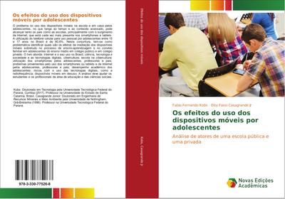 Os efeitos do uso dos dispositivos móveis por adolescentes