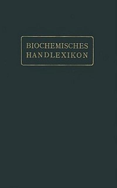 Biochemisches Handlexikon