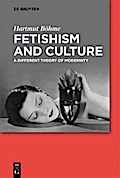 Fetishism and Culture