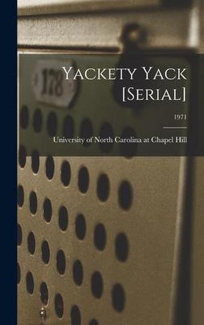Yackety Yack [serial]; 1971