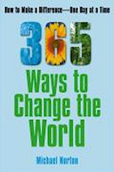 365 Ways To Change the World