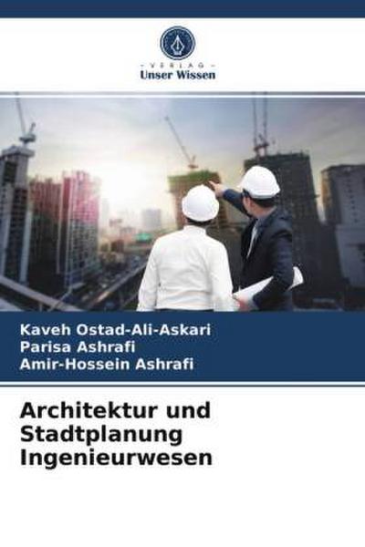 Architektur und Stadtplanung Ingenieurwesen