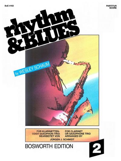 Rhythm & Blues, für Klarinetten- oder Saxophon-Trio. Bd.2