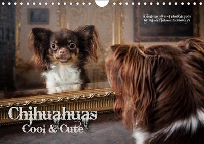 Chihuahuas - Cool & Cute / UK-Version (Wall Calendar 2021 DIN A4 Landscape)