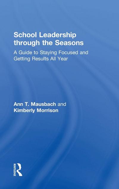 School Leadership through the Seasons