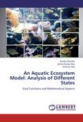 An Aquatic Ecosystem Model: Analysis of Different 