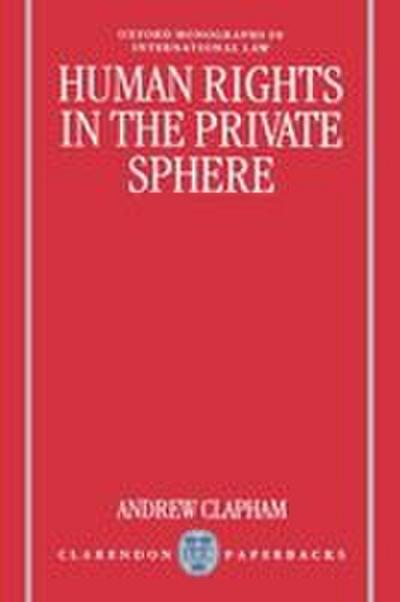 Human Rights in the Private Sphere