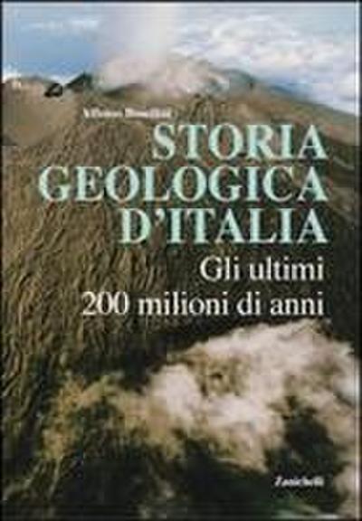 Storia geologica d’Italia. Gli ultimi 200 milioni di anni