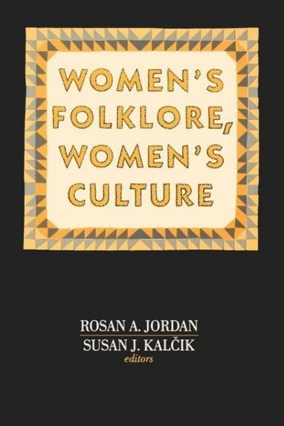 Women’s Folklore, Women’s Culture