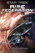 Star Trek - Rise of the Federation 1: Am Scheidewe