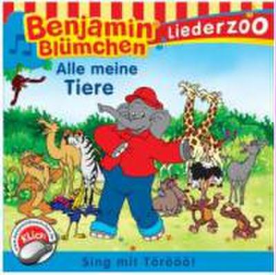 Benjamin Blümchen: Liederzoo:Alle Meine Tiere