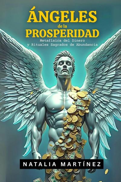 Ángeles De La Prosperidad