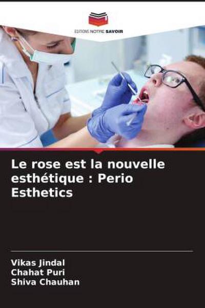Le rose est la nouvelle esthétique : Perio Esthetics