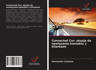 Connected Car: okazja do nawi¿zania kontaktu z klientami