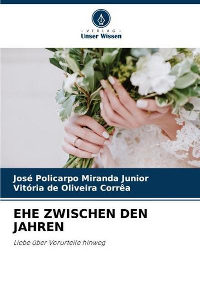 EHE ZWISCHEN DEN JAHREN