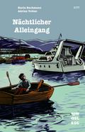 Nächtlicher Alleingang