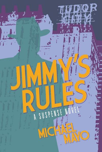 Jimmy’s Rules