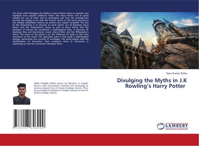 Divulging the Myths in J.K Rowling’s Harry Potter