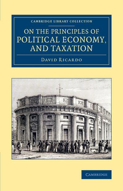 On the Principles of Political Economy, and             Taxation