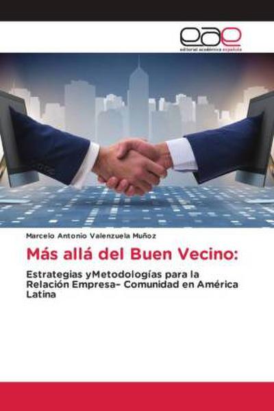 Más allá del Buen Vecino: