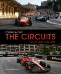 Formula One The Circuits: Then and Now