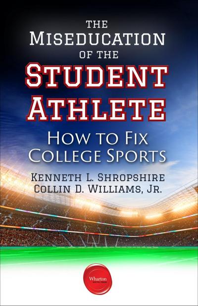 Miseducation of the Student Athlete