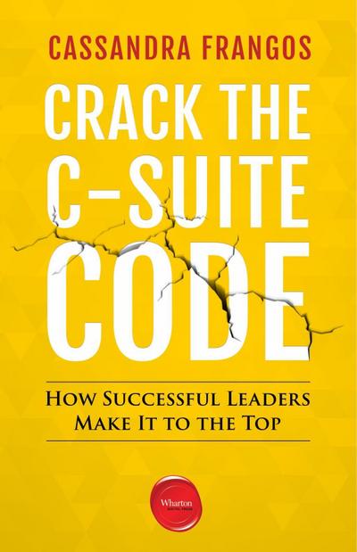 Crack the C-Suite Code