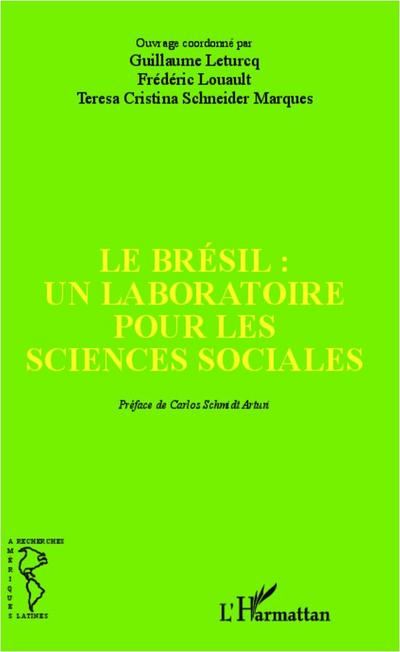 Le Brésil : un laboratoire pour les sciences sociales