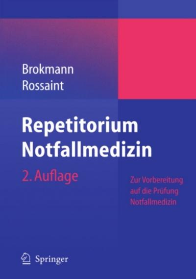 Repetitorium Notfallmedizin