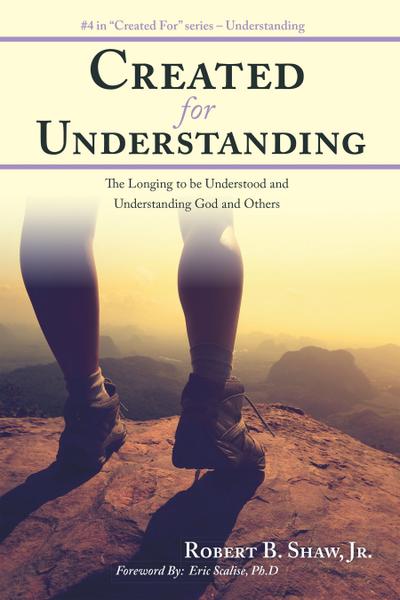 Created for Understanding
