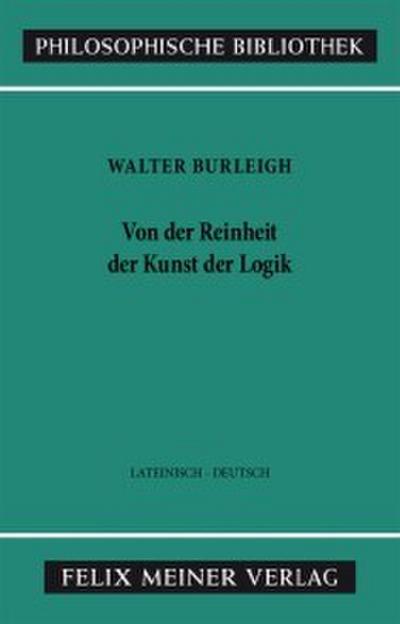 Von der Reinheit der Kunst der Logik