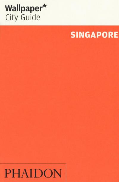 Wallpaper* City Guide Singapore
