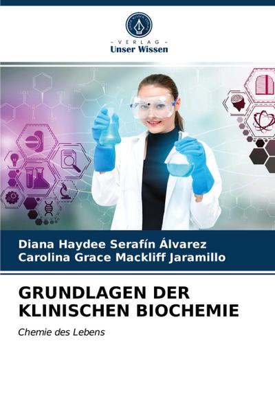 GRUNDLAGEN DER KLINISCHEN BIOCHEMIE