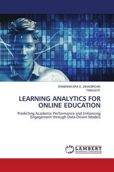 LEARNING ANALYTICS FOR ONLINE EDUCATION
