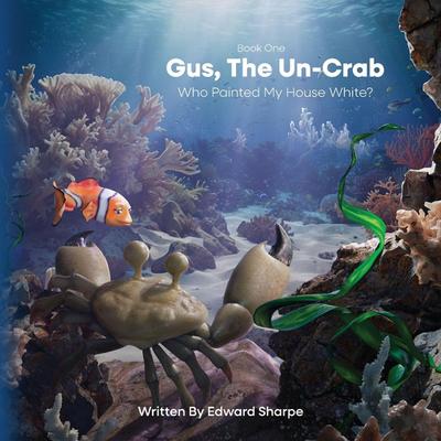 Gus, The Un-Crab