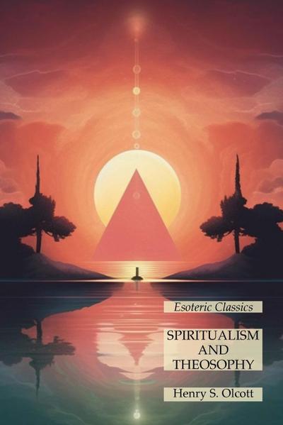 Spiritualism and Theosophy