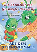 Die Abenteuer von Grashüpfer Mavrusij