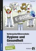 Verbraucherführerschein: Hygiene und Gesundheit