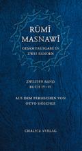 Masnawi -- Gesamtausgabe in zwei Bänden. Zweiter Band -- Buch IV-VI