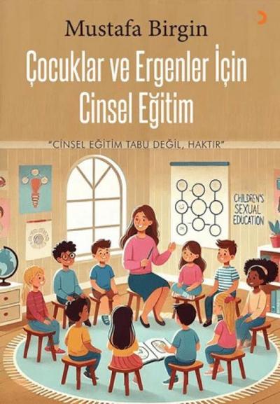 Cocuklar ve Ergenler icin Cinsel Egitim