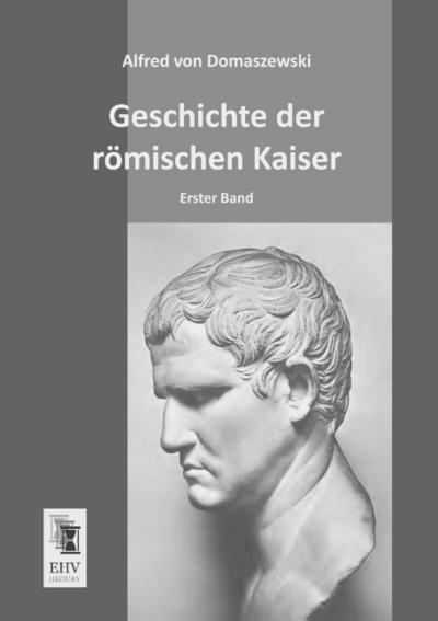 Geschichte der römischen Kaiser